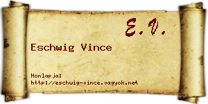 Eschwig Vince névjegykártya